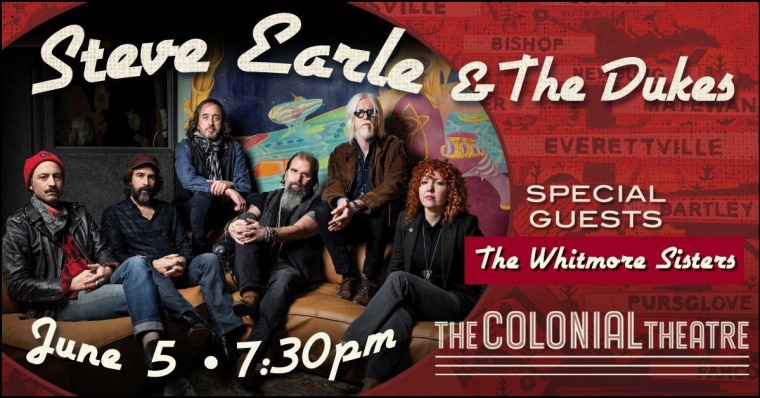 Steve Earle and The Dukes with special guests The Whitmore Sisters
