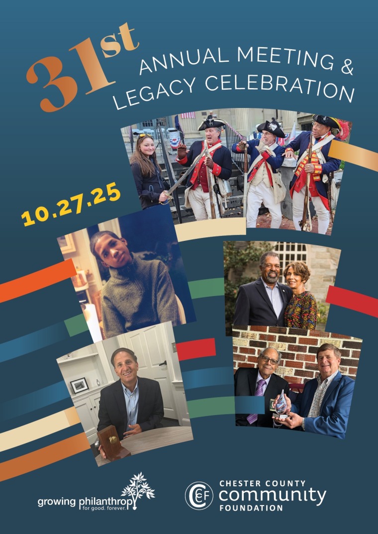 Chester County Community Foundation Hosts 31st Annual Meeting Honoring Leaders, Legacy Philanthropy, & Community Impact