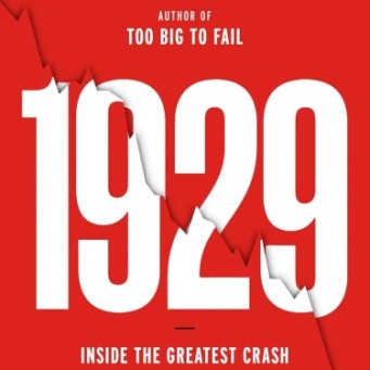 Fourth Wednesday Readers: “1929: Inside the Greatest Crash in Wall Street History”