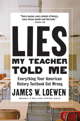 Phoenix Book Club: “Lies My Teacher Told Me”